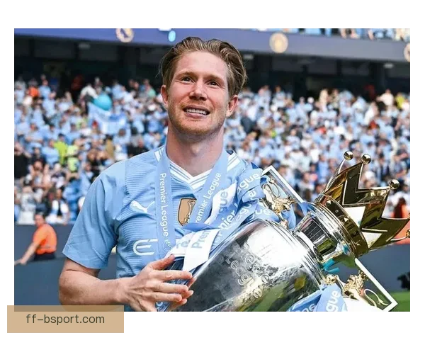 德布劳内多次荣膺PFA年度最佳背后的表现与足坛影响力解析